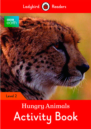 Bbc Earth: Hungry Animals Activity Book (Lb)