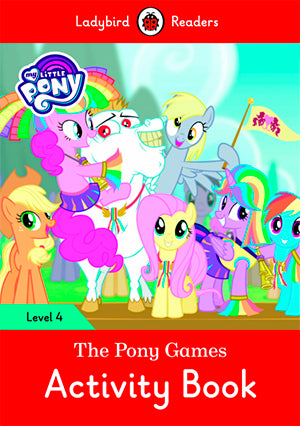 My Little Pony: The Pony Games Activity Book (Lb)