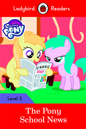 My Little Pony: The Pony School News (Lb)