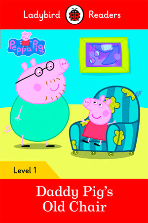 Peppa Pig: Daddy Pig's Old Chair (Lb)