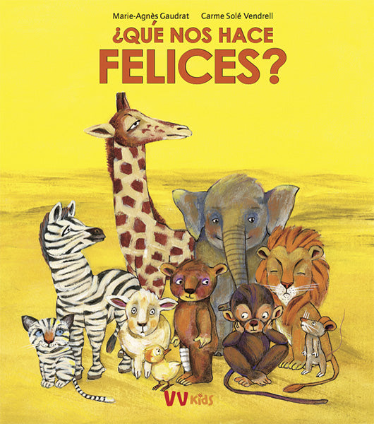 ¿Que Nos Hace Felices? (Vvkids)