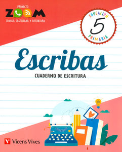 Escribas 5 Cuaderno De Escritura (Zoom)