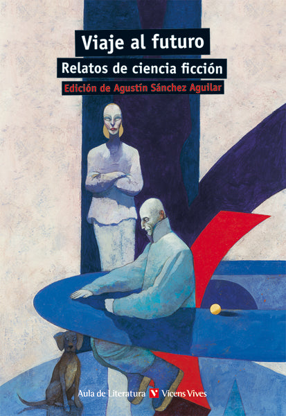 Viaje Al Futuro. Relatos De Ciencia Ficcion