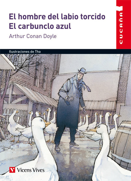 El Hombre Del Labio Torcido. El Carbunclo Azul