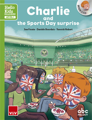 Charlie And The Sports Day Surprise (Hello Kids)