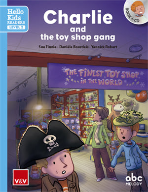 Charlie And The Toy Shop Gang (Hello Kids)