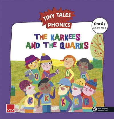 The Karkees And The Q. (Tiny Tales Phonics) Pre-A1