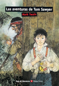 Las Aventuras De Tom Sawyer (Aula De Literatura)