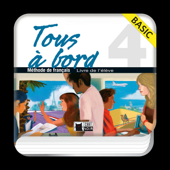 Tous A Bord 4 Livre Eleve (Basic)