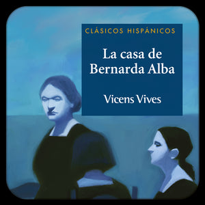 La Casa De Bernarda Alba (Digital)