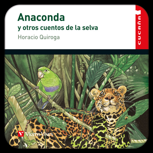 Anaconda Y Otros Cuentos (Digital) Cucaña