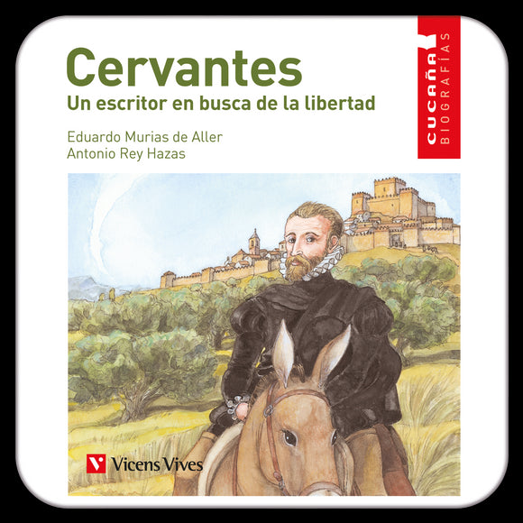 Cervantes (Digital) Cucaña Biografias