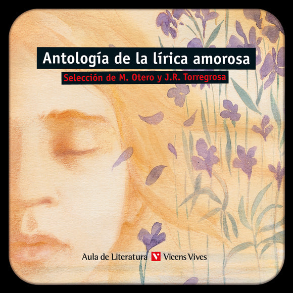 Antologia De La Lirica Amorosa (Digital) Aula Lit