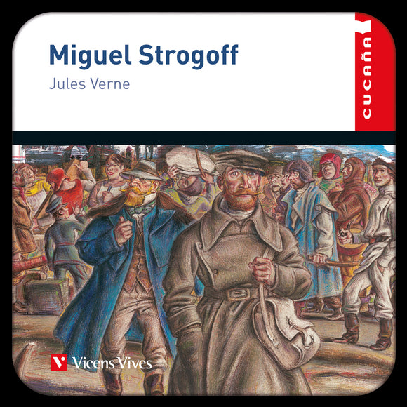 Miguel Strogoff (Digital) Cucaña