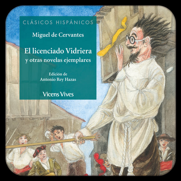 El Licenciado Vidriera (Digital) Clasicos Hisp
