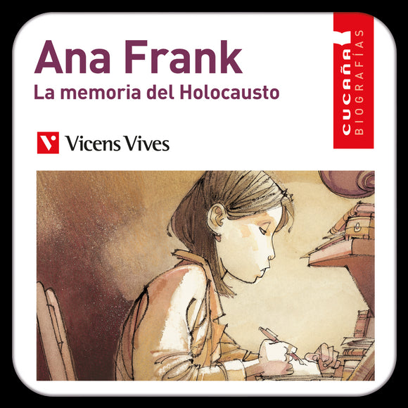 Ana Frank. La Memoria Del...(Digital) Cucaña Biog