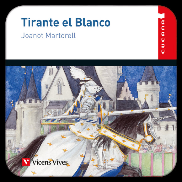 Tirante El Blanco (Digital) Cucaña