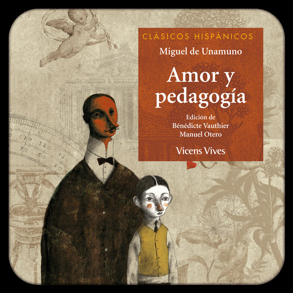Amor Y Pedagogia (Digital) Clasicos Hispanicos