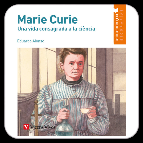 Marie Curie (Digital) Cucaña Biografias