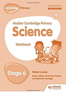 Hodder Cambridge Primary Science: Workbook 6