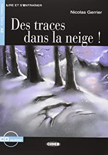 Des Traces Dans La Neige ! + Cd