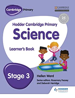 Hodder Cambridge Primary Science: Learner’s Book 3