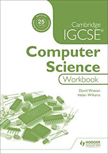Cambridge Igcse® Computer Science Workbook