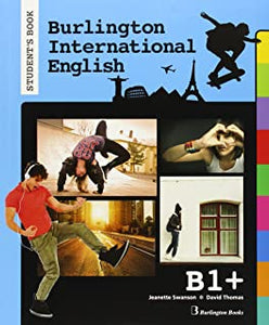 Burlington International English B1+ Sb