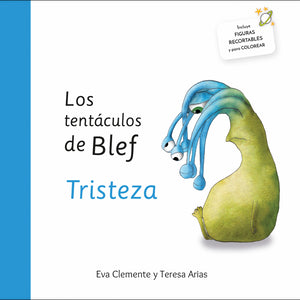 Los Tentaculos De Blef-Tristeza